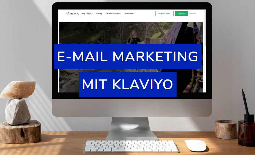 Email Marketing mit Klaviyo