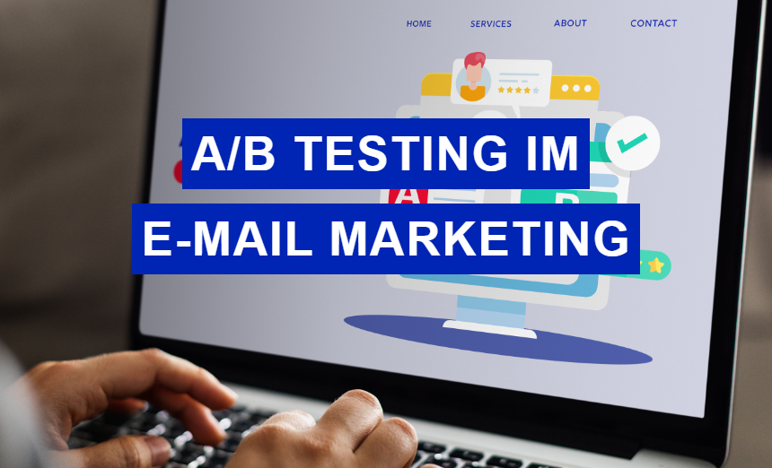 A B testing im Email Marketing