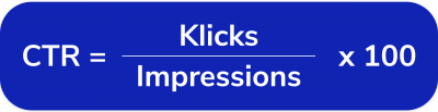 Formel Clickthroughrate = Klicks / Impressions x 100